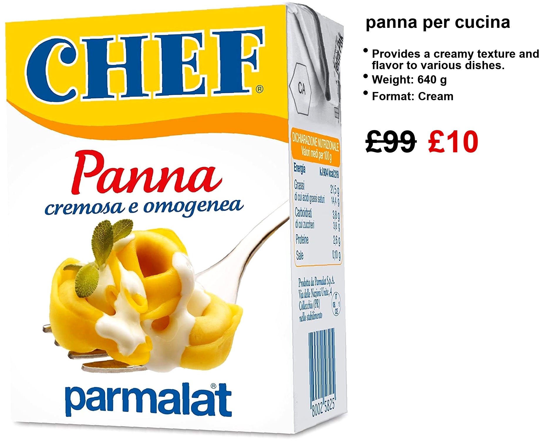 A 600ml box of Parmalat Panna Chef Cream, wrapped in that elegant Italian branding—it just looks classy against the stark white background. Perfect for those who love cooking with a touch of la dolce vita, right?